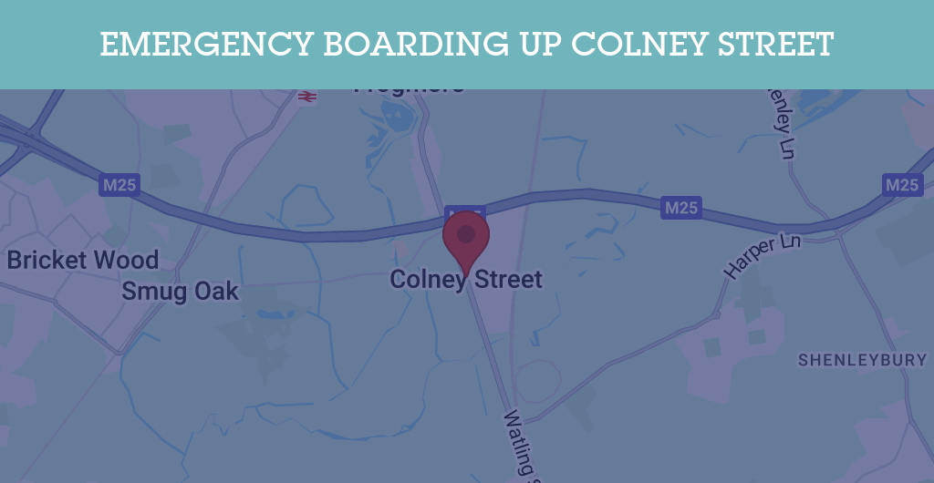 Emergency Boarding Up Services in Colney Street - AL2