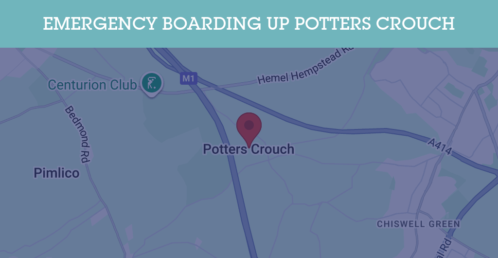 Emergency Boarding Up Services in Potters Crouch - AL2