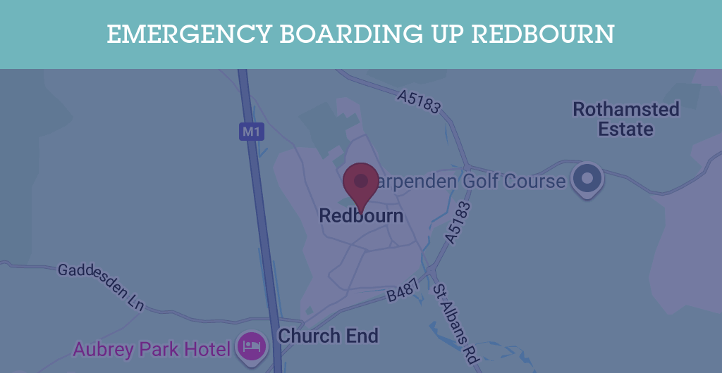 Emergency Boarding Up Services in Redbourn - AL3