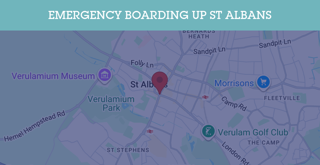Emergency Boarding Up Services in St Albans - AL1