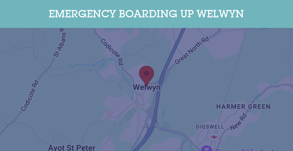 Emergency Boarding Up Services in Welwyn - AL6